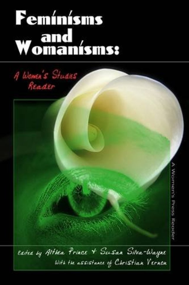 Feminisms and Womanisms – A Women`s Studies Reader