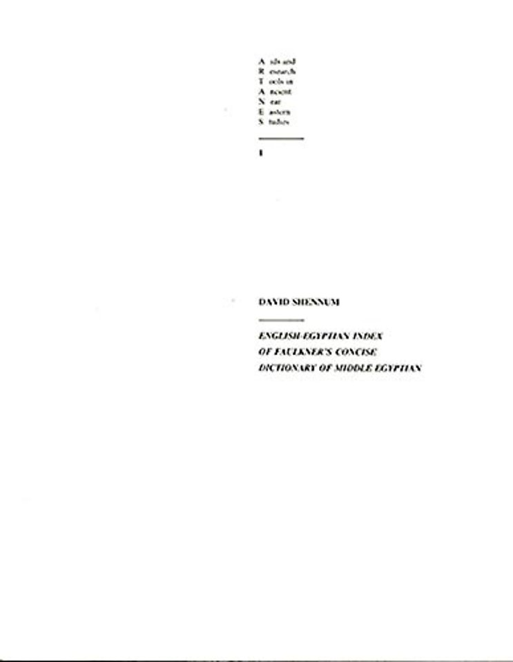 English-Egyptian Index of Faulkner's Concise Dictionary of Middle Egyptian