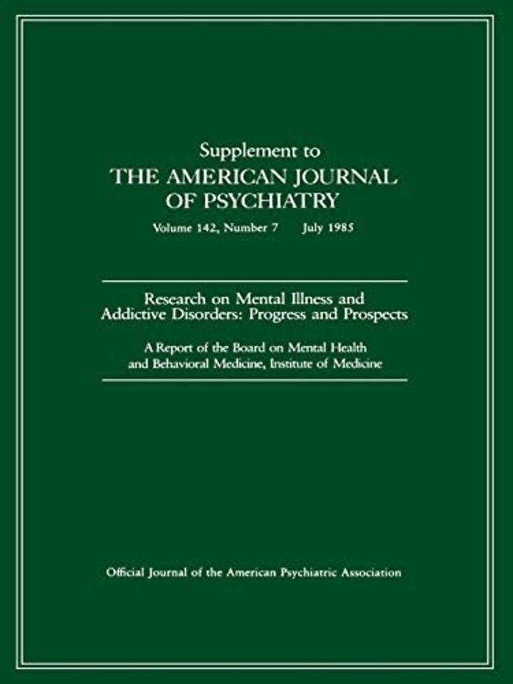 Research on Mental Illness and Addictive Disorders