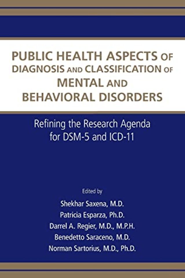 Public Health Aspects of Diagnosis and Classification of Mental and Behavioral Disorders