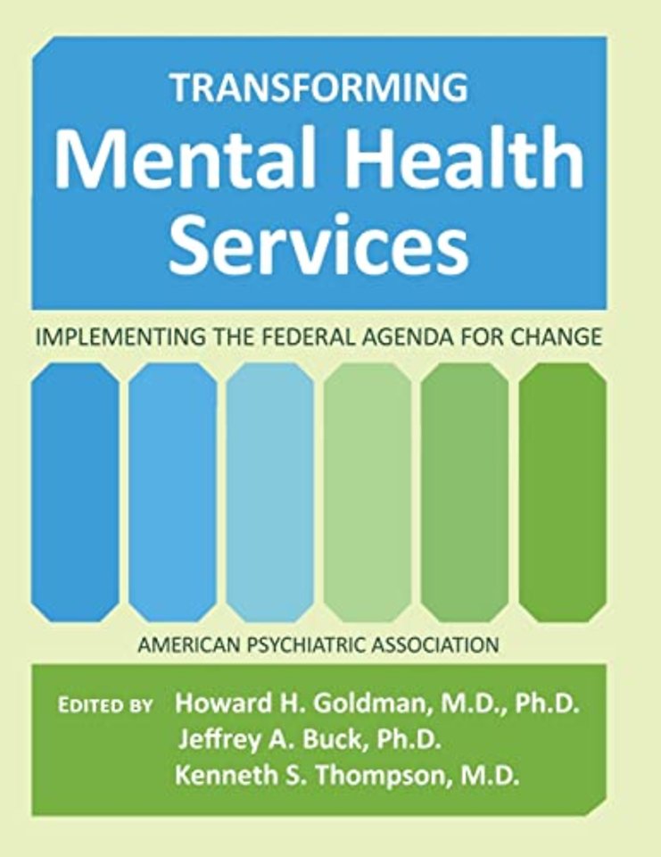 Transforming Mental Health Services