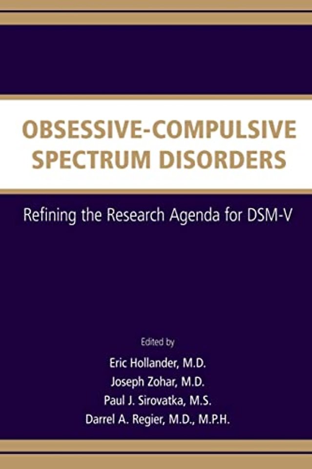 Obsessive-Compulsive Spectrum Disorders