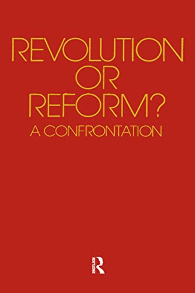 Revolution or Reform?
