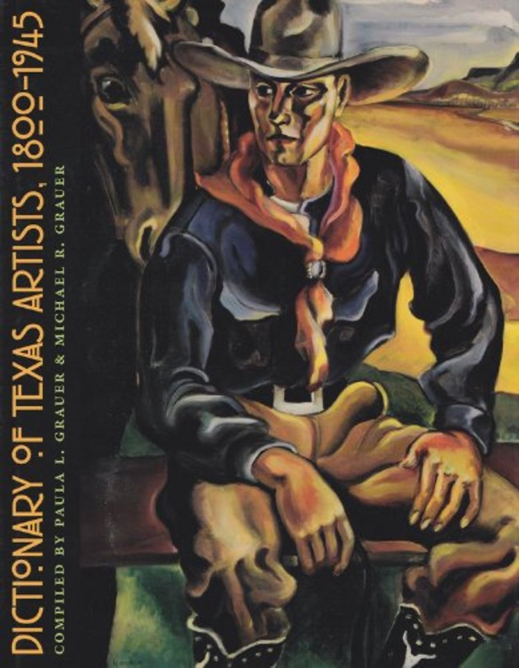 Dictionary of Texas Artists, 1800–1945