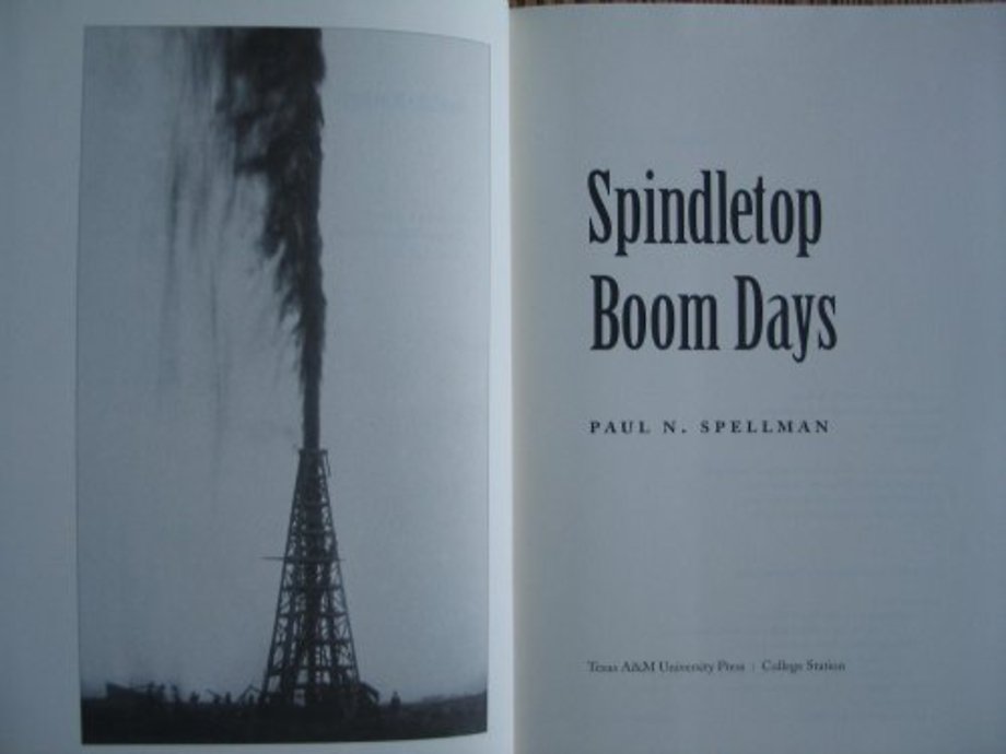 Spindletop Boom Days