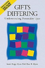 Gifts Differing : Understanding Personality Type