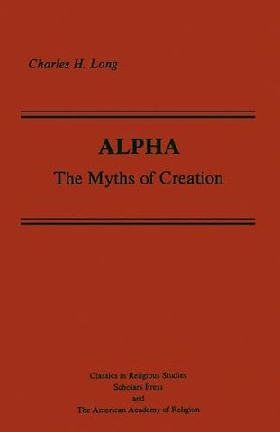 Alpha: The Myths of Creation