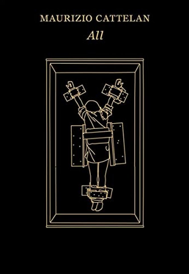 Maurizio Cattelan: All
