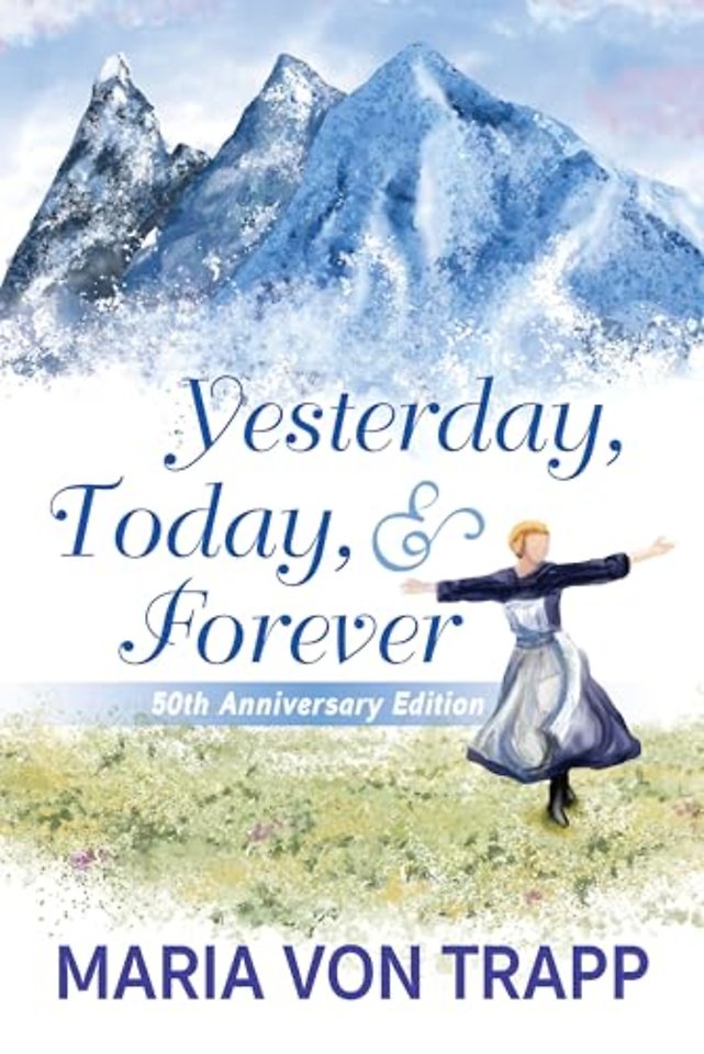 Yesterday, Today & Forever (50th Anniversary)