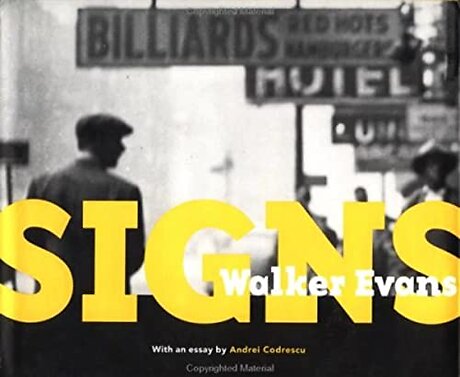 Walker Evans – Signs