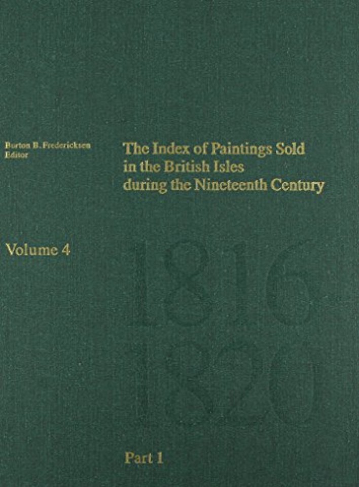 The Index of Paintings Sold in the British Isles During the Nineteenth Century – Part 1 A  N