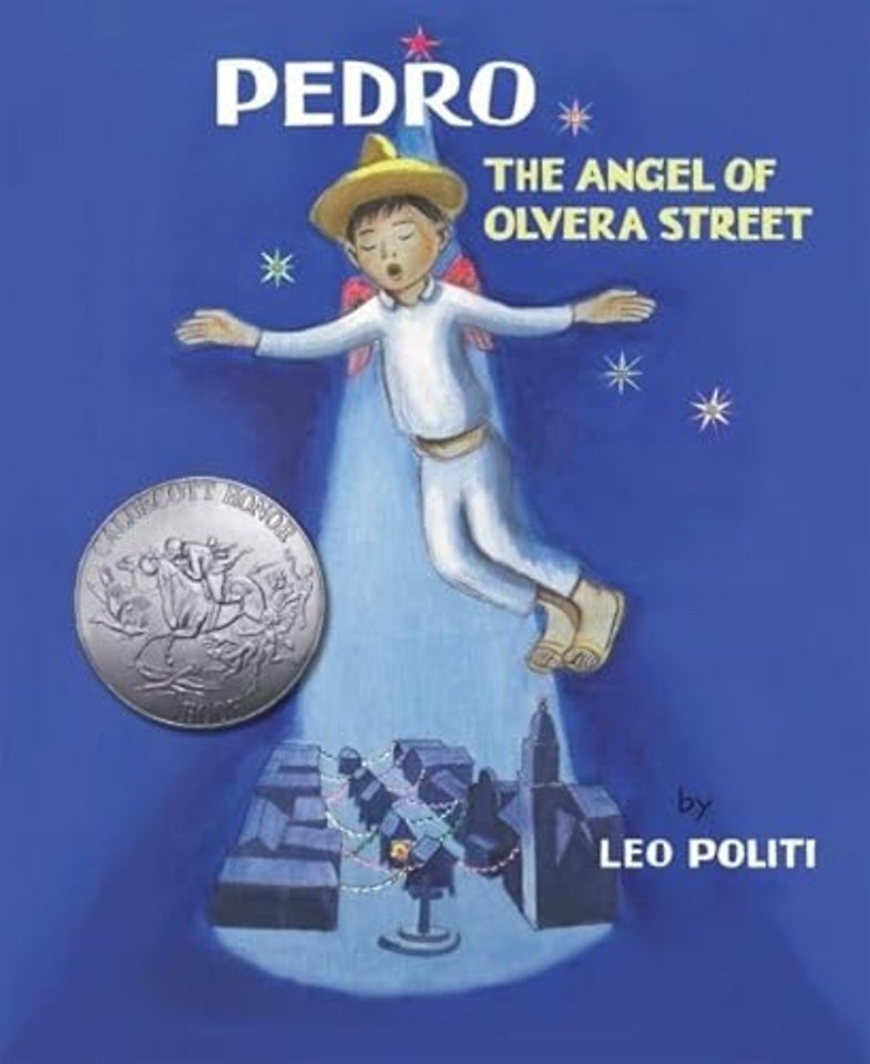 Pedro – The Angel of Olvera Street