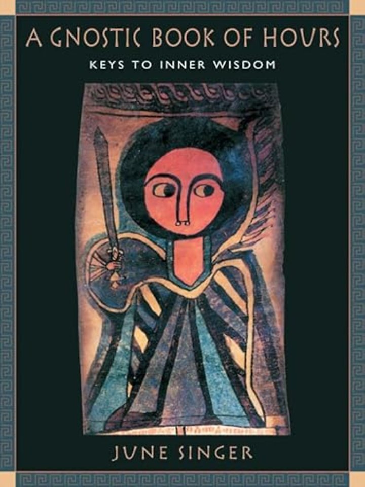 A Gnostic Book of Hours