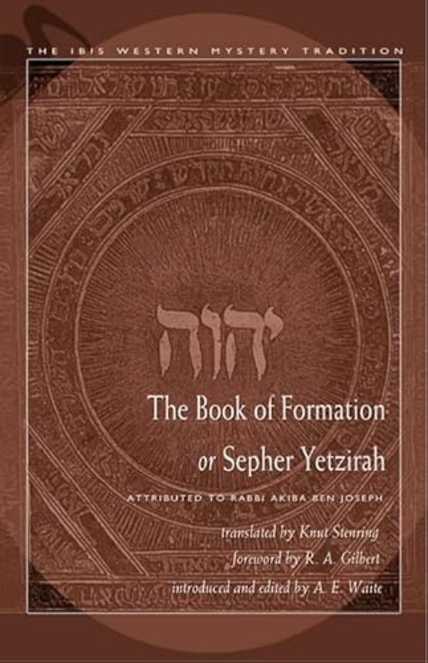 The Book of Formation or Sepher Yetzirah
