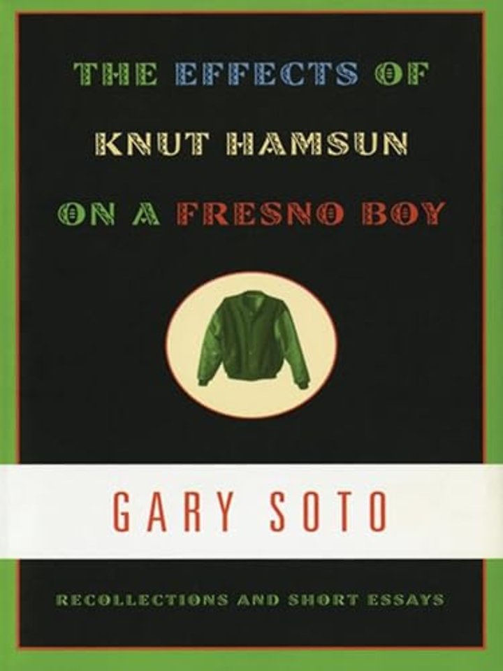 The Effects of Knut Hamsun on a Fresno Boy