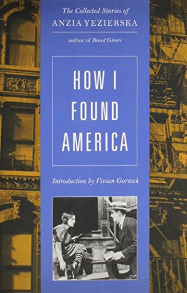 How I Found America – Collected Stories