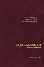 Fiqh Us-Sunnah: Alms Tax and Fasting v.3