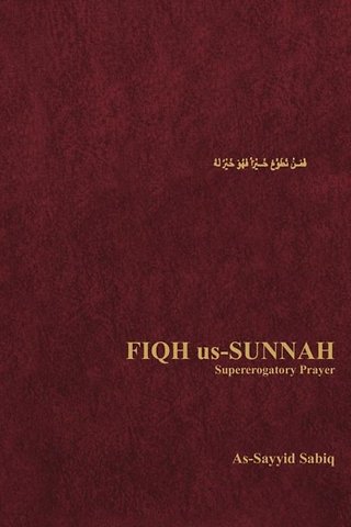 Fiqh Us-Sunnah: Supererogatory Prayer v.2