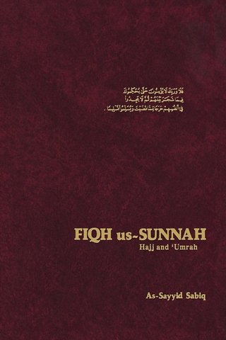 Fiqh Us Sunnah: Hajj and Umrah v.5