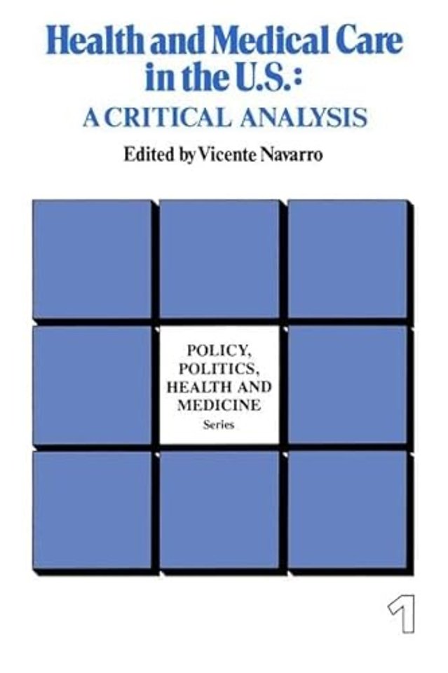 Health and Medical Care in the U.S.
