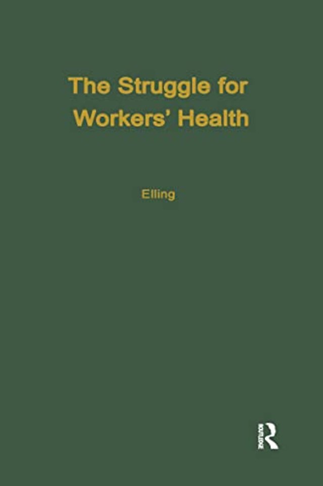 Struggle for Workers' Health