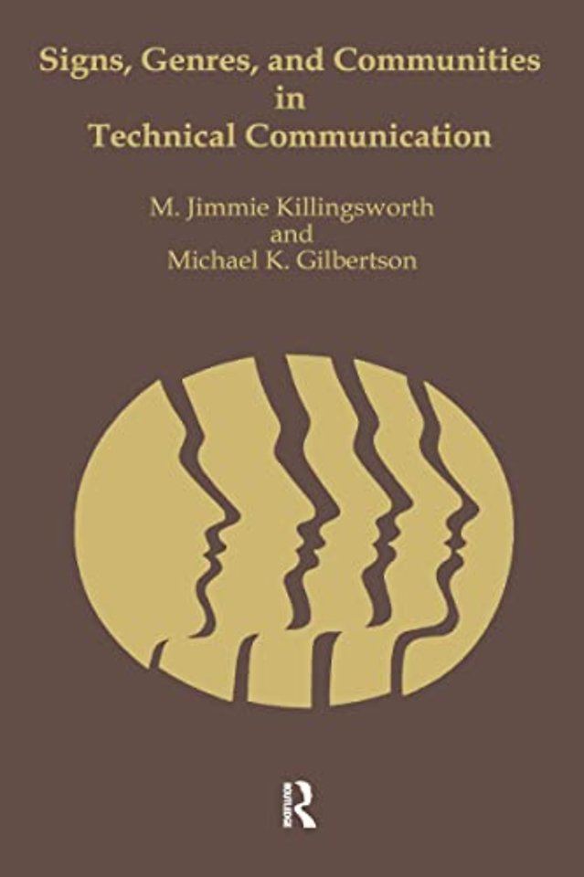 Signs, Genres, and Communities in Technical Communication