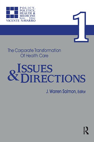 Corporate Transformation of Health Care