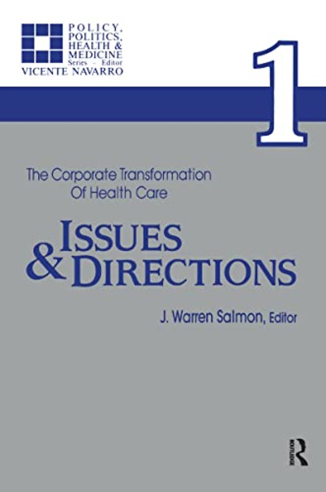 Corporate Transformation of Health Care