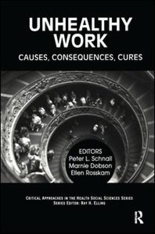 Unhealthy Work