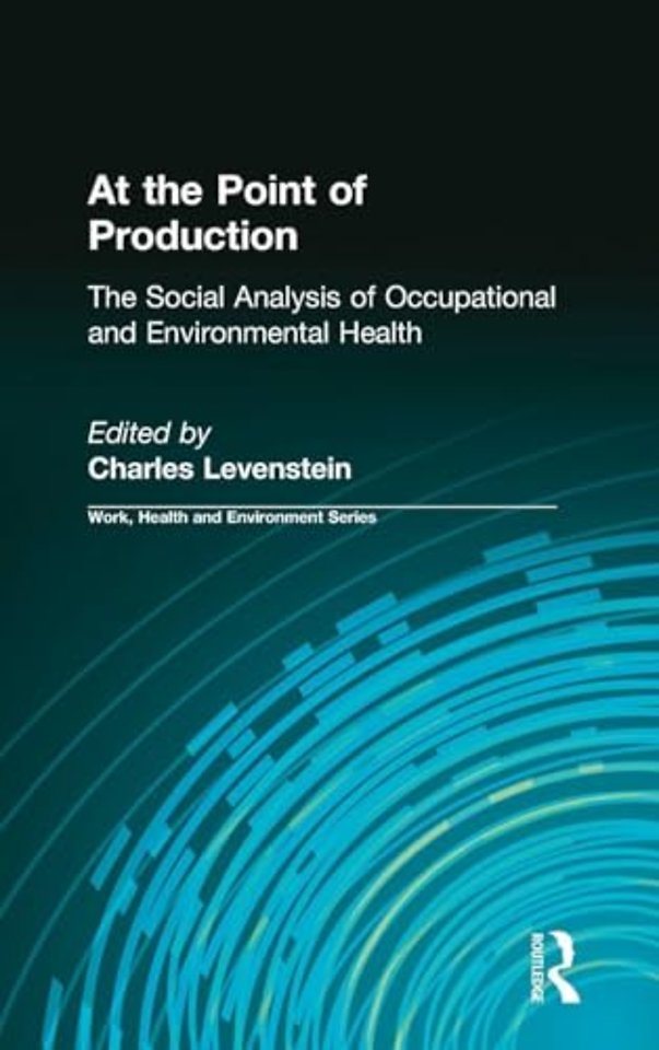 At the Point of Production