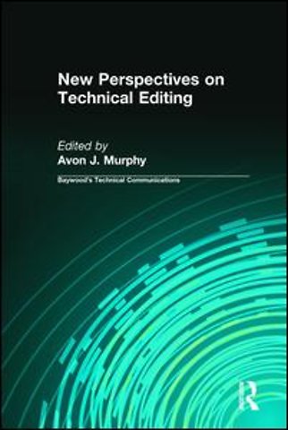 New Perspectives on Technical Editing