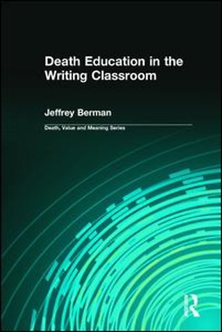 Death Education in the Writing Classroom