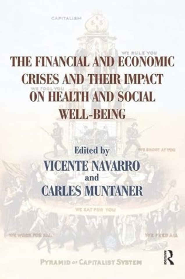 Financial and Economic Crises and Their Impact on Health and Social Well-Being
