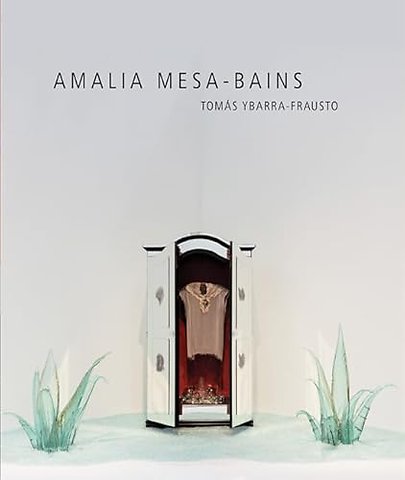 Amalia Mesa–Bains – Rituals of Memory, Migration, and Cultural Space