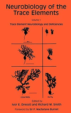 Neurobiology of the Trace Elements