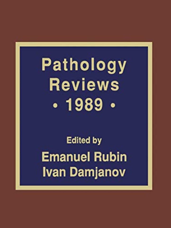 Pathology Reviews · 1989