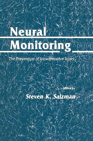 Neural Monitoring