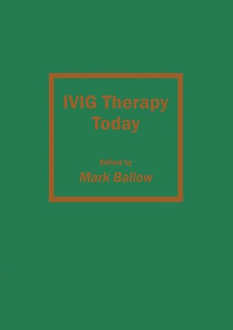 IVIG Therapy Today