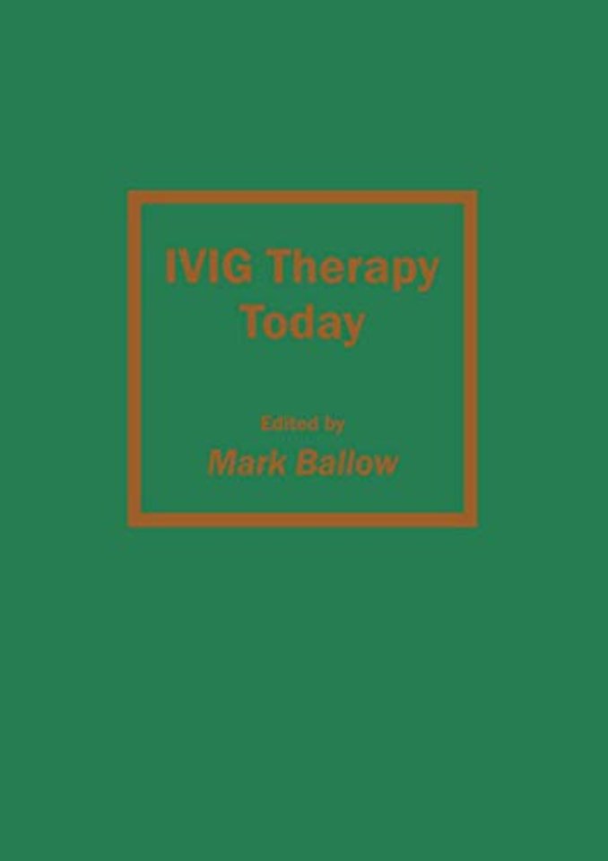IVIG Therapy Today
