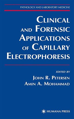 Clinical and Forensic Applications of Capillary Electrophoresis