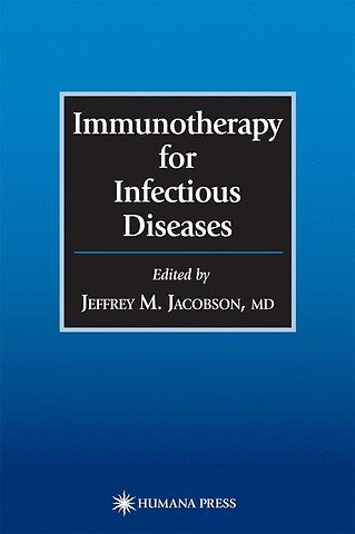 Immunotherapy for Infectious Diseases