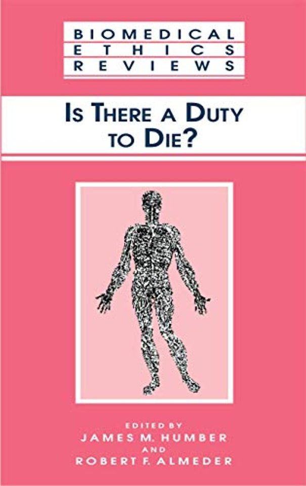Is There a Duty to die?