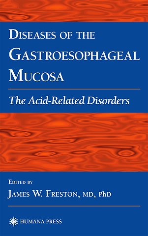 Diseases of the Gastroesophageal Mucosa