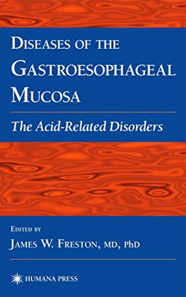 Diseases of the Gastroesophageal Mucosa