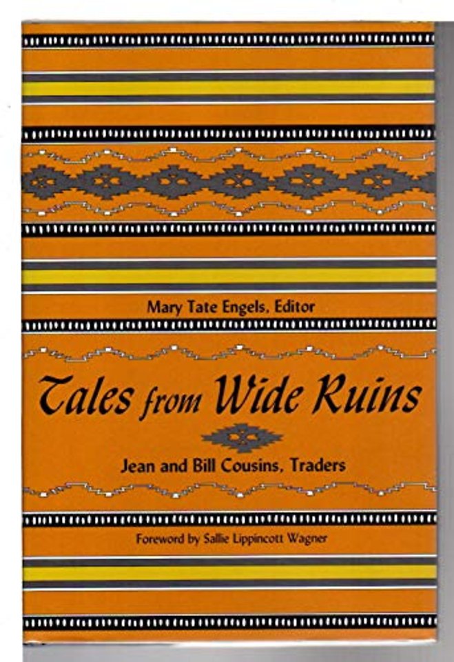 Tales from Wide Ruins – Jean and Bill Cousins, Traders