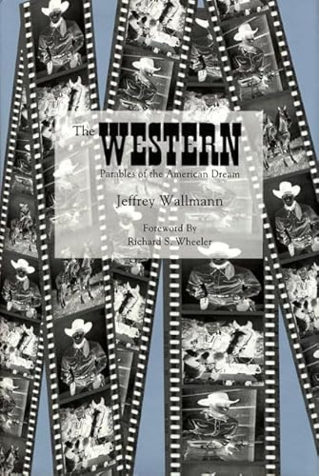 The Western – Parables of the American Dream