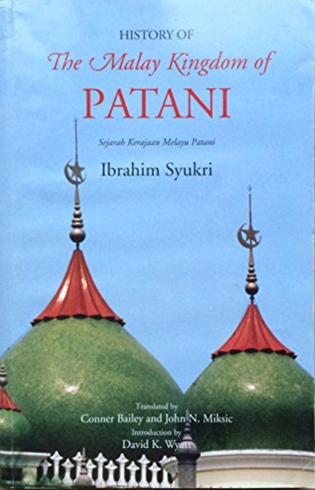 History of the Malay Kingdom of Patani
