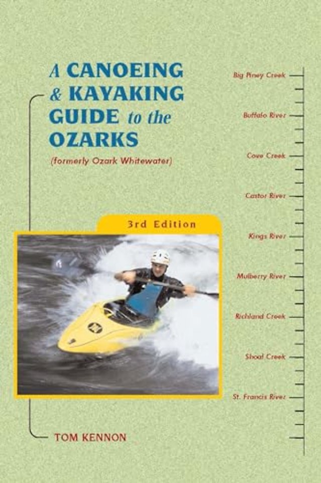 A Canoeing and Kayaking Guide to the Ozarks