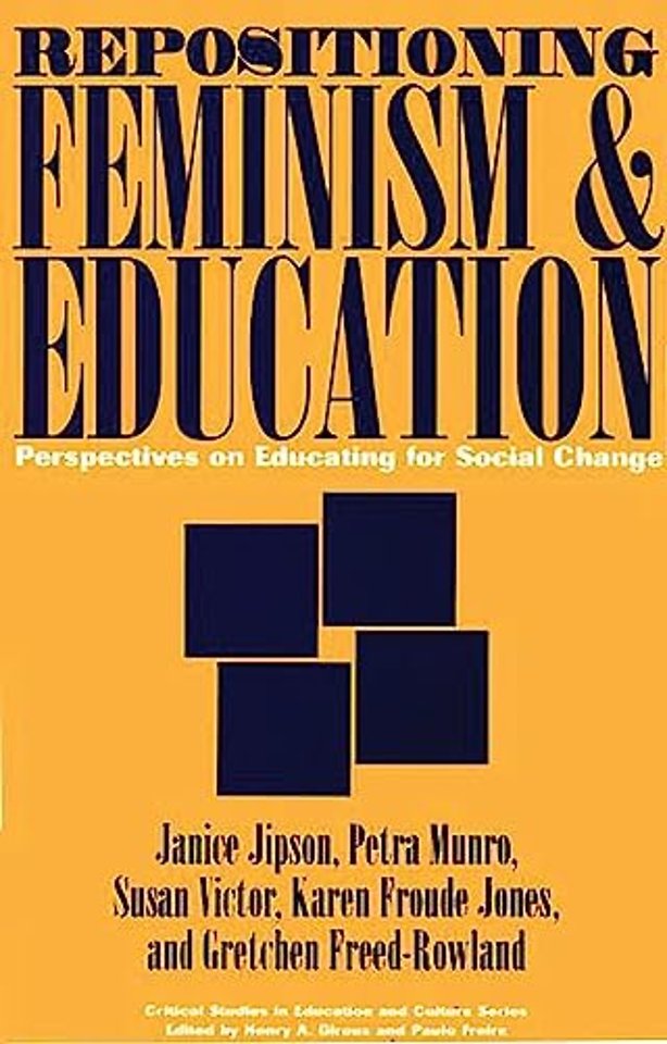 Repositioning Feminism & Education