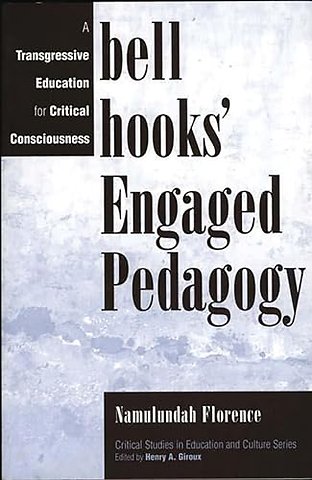 bell hooks' Engaged Pedagogy